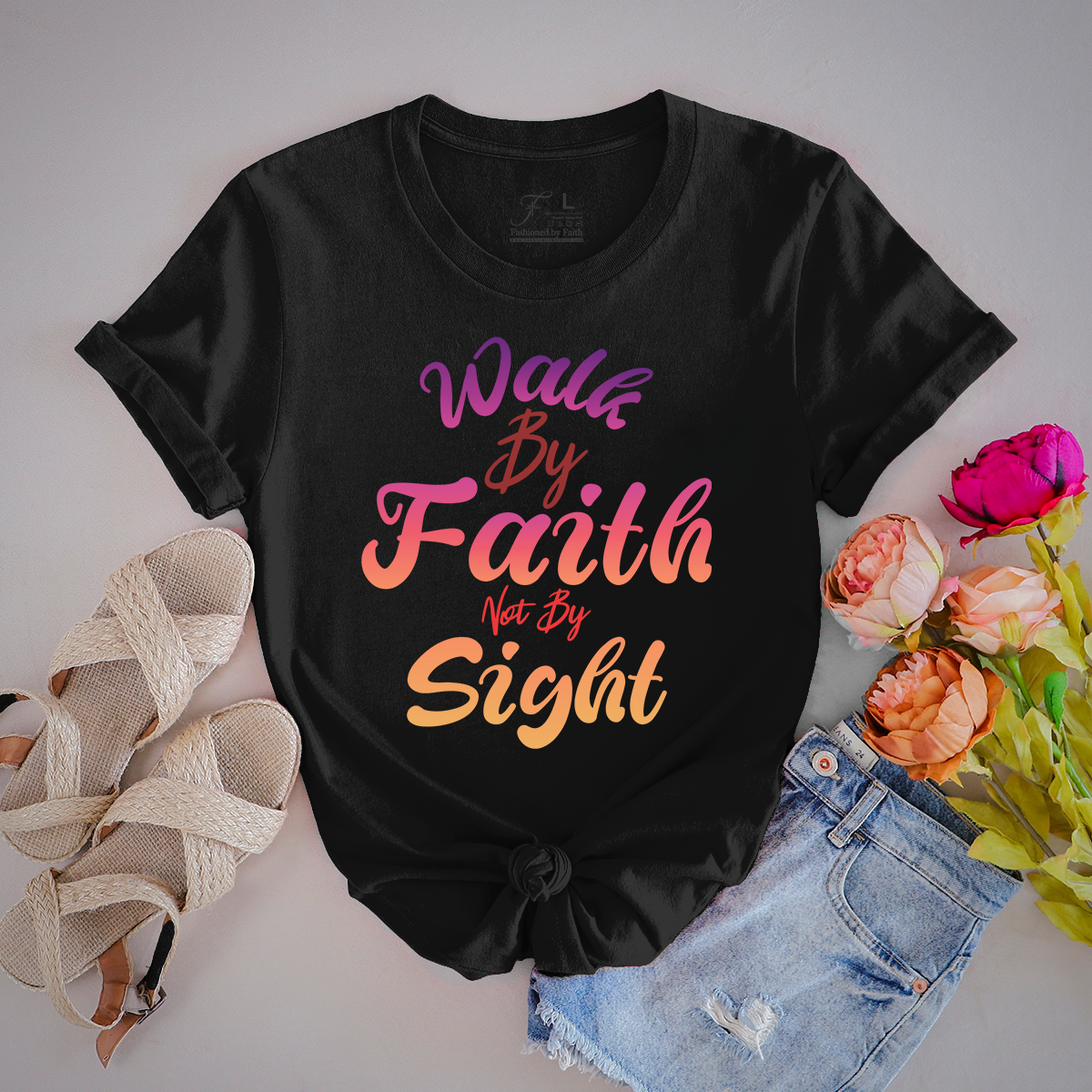 Walk By Faith not by Sight