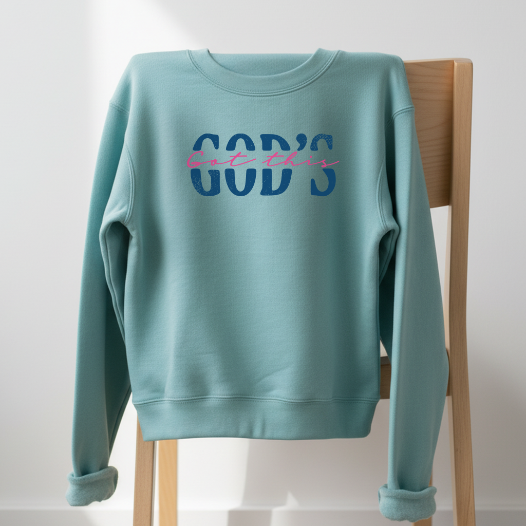 GOD'S got this Crewneck