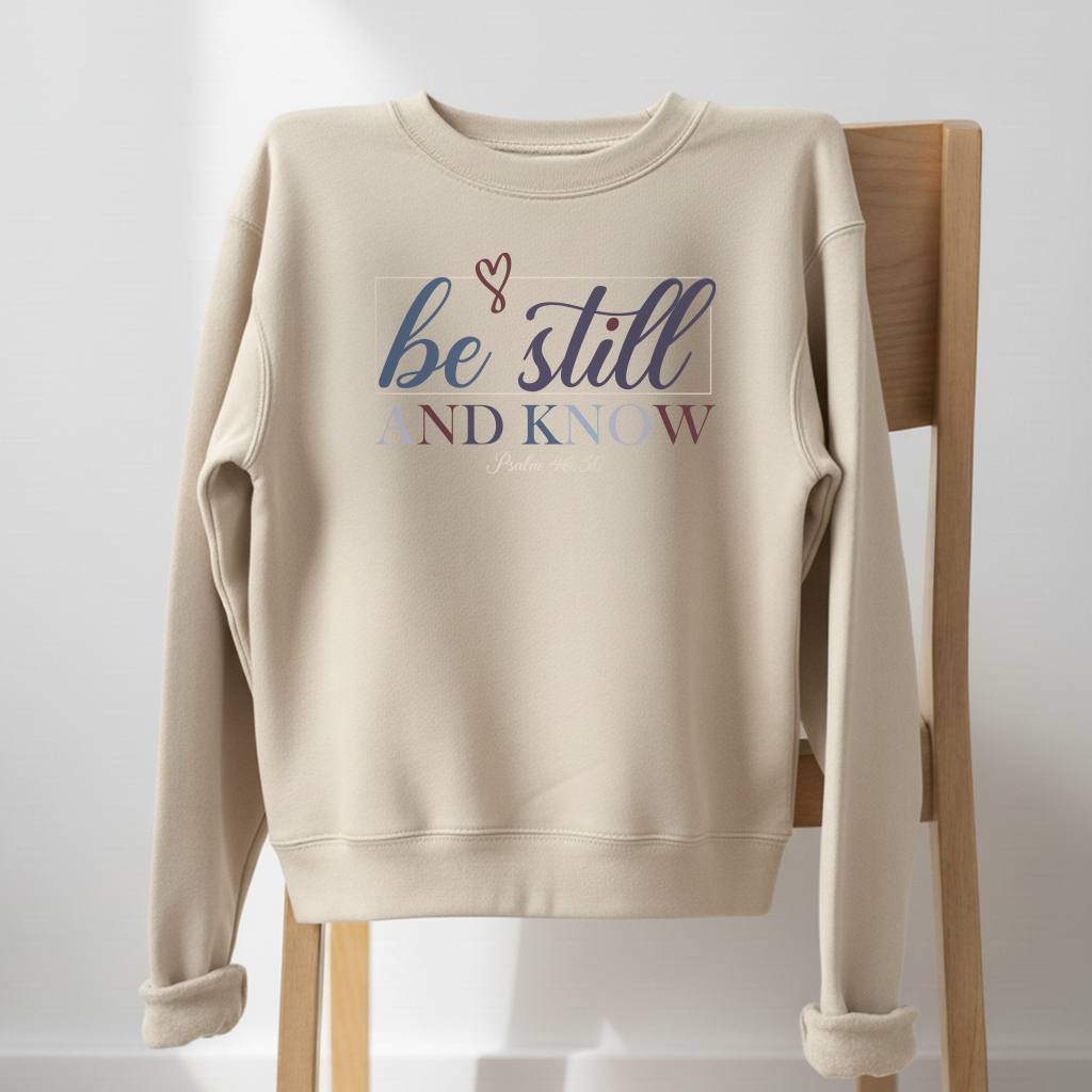 Be still and know Crewneck
