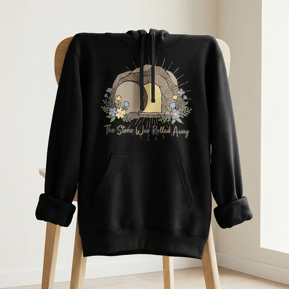 The Stone Was Rolled Away Hoodie