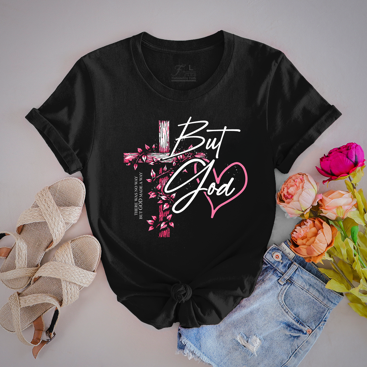 But God There was no way, but GOD made a way