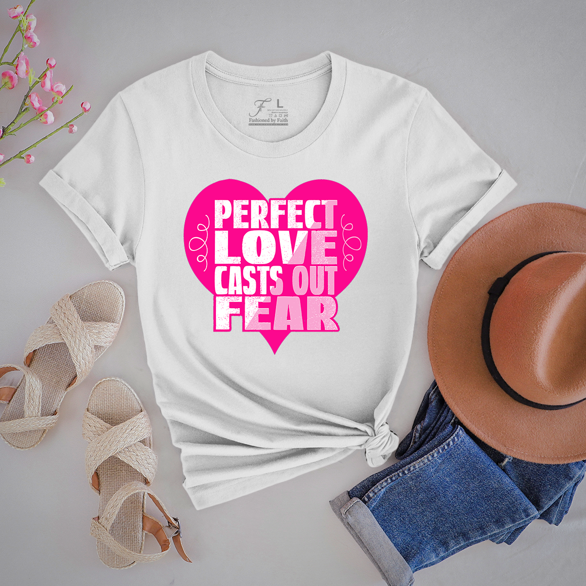 Perfect Love Casts Out Fear